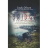 The Bridge at Chappaquiddick