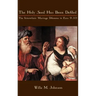 The Holy Seed Has Been Defiled: The Interethnic Marriage Dilemma in Ezra 9-10