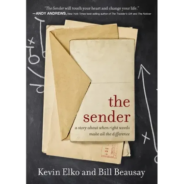 The Sender: A Story about When Right Words Make All the Difference