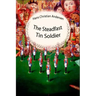 The Steadfast Tin Soldier