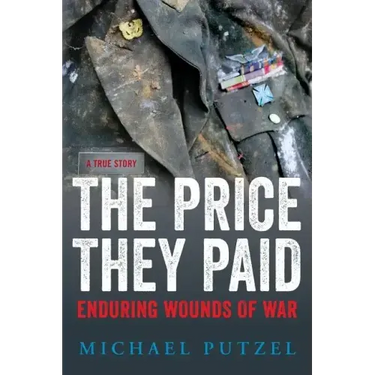 The Price They Paid: Enduring Wounds Of War