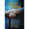 Kinfolk Killers: An Olive Reader Mystery