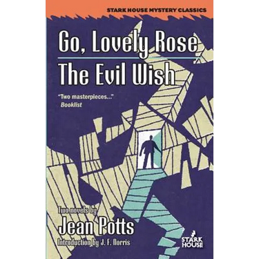 Go, Lovely Rose / The Evil Wish