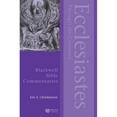 Ecclesiastes Through the Centuries