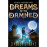 Dreams of the Damned