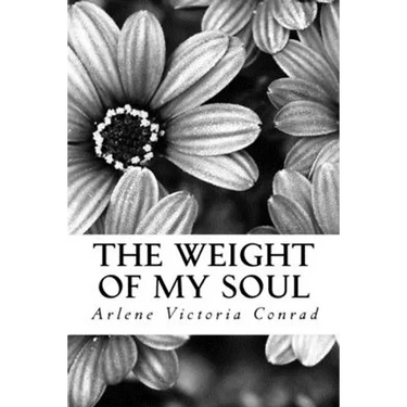 The Weight of my Soul
