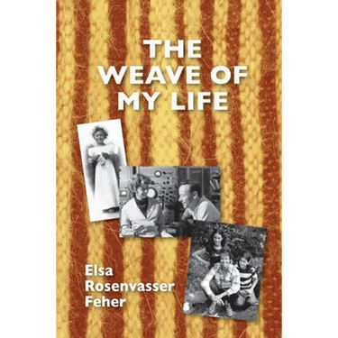 The Weave of My Life