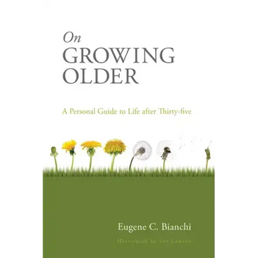 On Growing Older