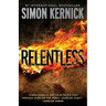 Relentless: A Thriller