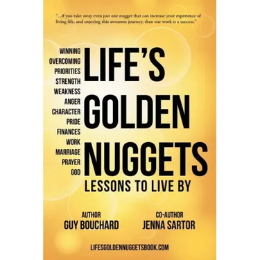 Life's Golden Nuggets: Lessons to Live By