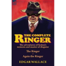 The Complete Ringer: the Adventures of Fiction's Nemesis and Master of Disguise-The Ringer & Again the Ringer