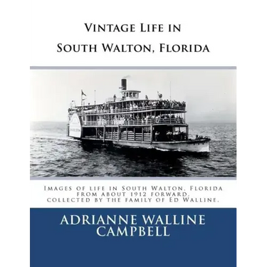 Vintage Life in South Walton, Florida