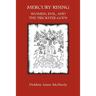 Mercury Rising: Women, Evil and the Trickster Gods