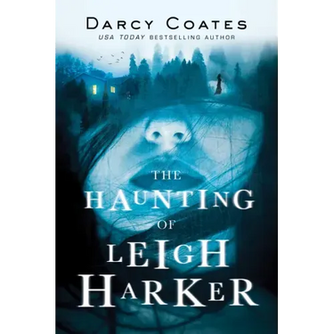 The Haunting of Leigh Harker