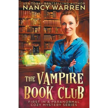 The Vampire Book Club: A Paranormal Women's Fiction Cozy Mystery