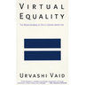 Virtual Equality: The Mainstreaming of Gay and Lesbian Liberation (Stonewall Book Award Winner)