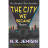 The City We Became