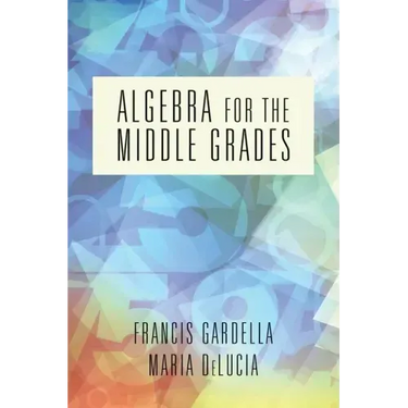 Algebra for the Middle Grades