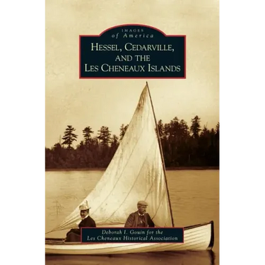 Hessel, Cedarville, and the Les Cheneaux Islands