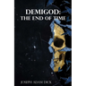 Demigod: The End of Time