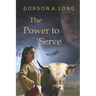 The Power to Serve