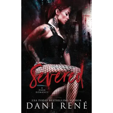 Severed: A Dark Romance