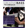 Creative Bass Technique Exercises