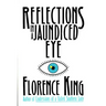 Reflections in a Jaundiced Eye