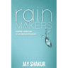 Rainmakers