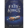 The Fate of Kings