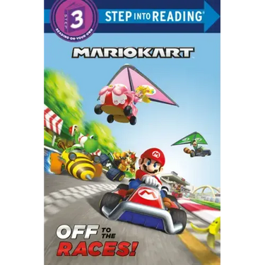 Mario Kart: Off to the Races! (Nintendo(r) Mario Kart)