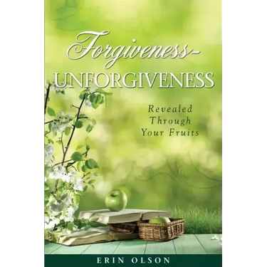 Forgiveness - Unforgiveness