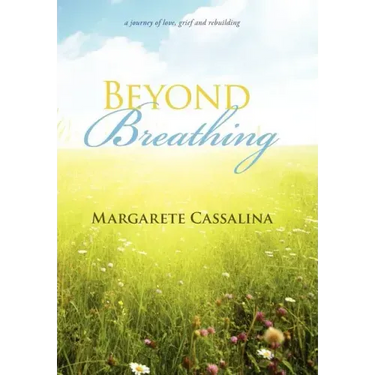 Beyond Breathing
