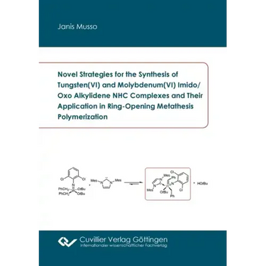 Novel Strategies for the Synthesis of Tungsten(VI) and Molybdenum(VI) Imido/Oxo Alkylidene NHC Complexes and Their Application in Ring-Opening Metathe