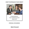 How To Establish Your Credit