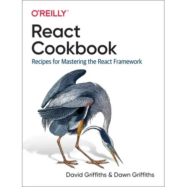 React Cookbook: Recipes for Mastering the React Framework
