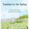 Together in the Spring