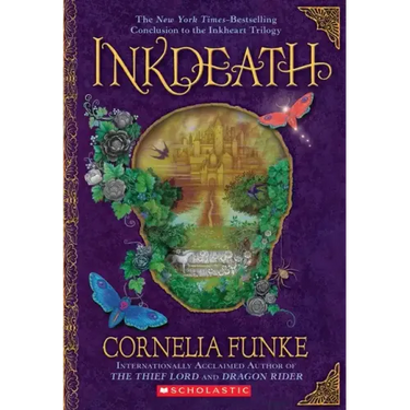 Inkdeath (Inkheart Trilogy, Book 3): Volume 3