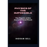 Physics of the Impossible: The Physics of the Soul and Time Travel