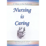 Nursing Is Caring