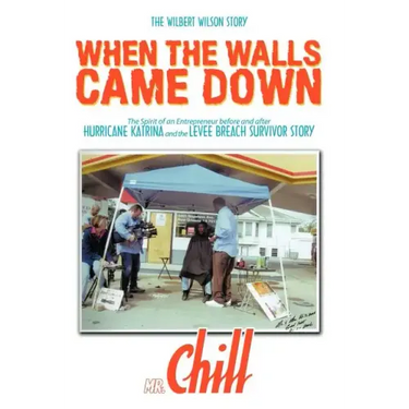 When the Walls Came Down: The Wilbert Wilson Story