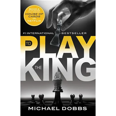 To Play the King