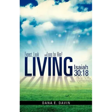 Living Isaiah 30: 18