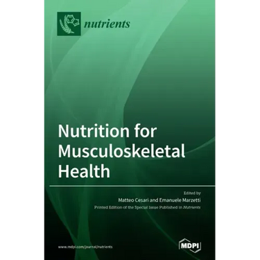 Nutrition for Musculoskeletal Health