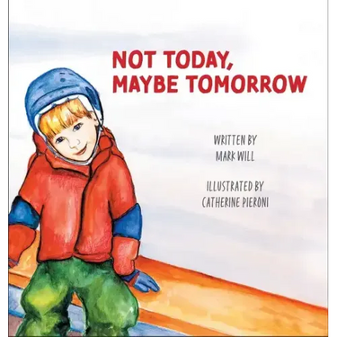 Not Today, Maybe Tomorrow