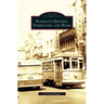 Buffalo's Historic Streetcars and Buses