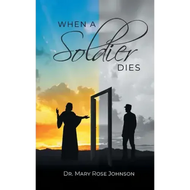 When a Soldier Dies
