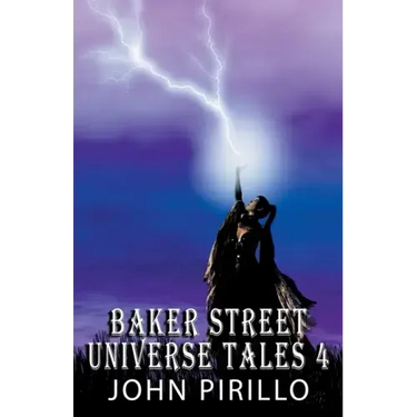 Baker Street Universe Tales 4