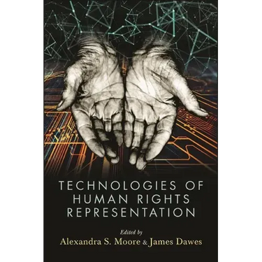 Technologies of Human Rights Representation