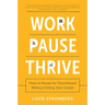 Work Pause Thrive